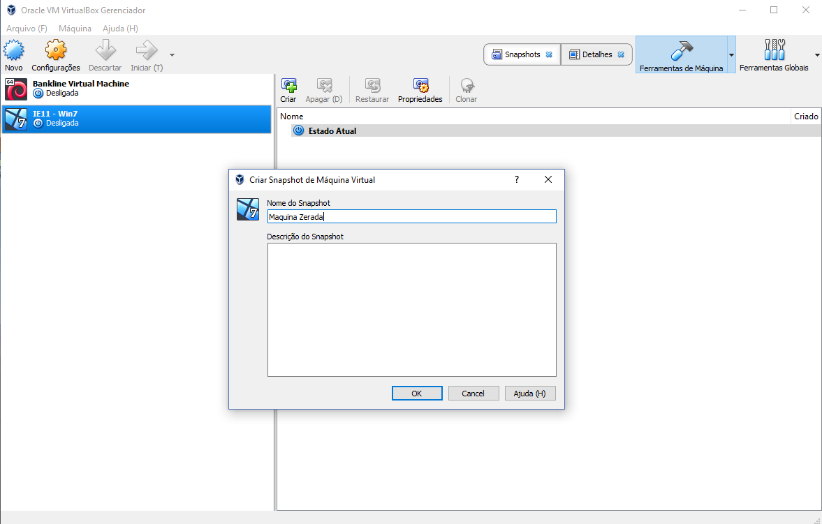 Criar snapshot antes de iniciar a máquina virtual